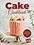 CAKE COOKBOOK by Captain Cook