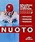 Nuoto. Dalla poltrona alle ...