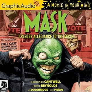 I Pledge Allegiance to the Mask Dramatized Adaptation