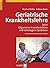 Geriatrische Krankheitslehre 2 by Manfred Hafner