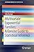 Multivariate Exponential Families: A Concise Guide to Statistical Inference (SpringerBriefs in Statistics)