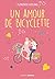 Un amour de bicyclette