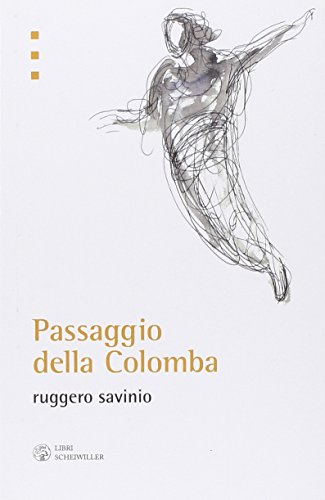 Passaggio della colomba (Paperback)