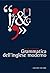 Grammatica dell’inglese moderno by Elio Chinol