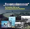 "Davongekommen": Die Sturmflut 1962 an der schleswig-holsteinischen Westküste