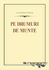 Pe drumuri de munte (Romanian edition) (Biblioteca scolarului)