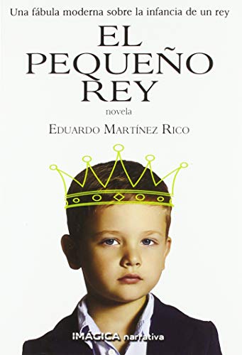 El pequeño rey (Paperback)