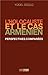 L'holocauste et le cas arménien by Yücel Güçlü