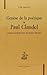 Genèse de la poétique de Paul Claudel - "comme le grain hors ... by Didier Alexandre
