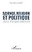 Science, religion et politique dans l'utopie libertine (French Edition)