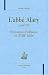 L'abbé Alary - 1690-1770: U...