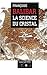 La science du cristal