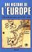 Une histoire de l'Europe: D...
