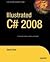 Illustrated C# 2008