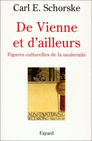 De Vienne et d'ailleurs ; passages de la modernité (Paperback)