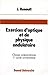 EXERCICES D'OPTIQUE ET DE PHYSIQUE ONDULATOIRE. 68 exercices ... by Jean-Pierre Faroux
