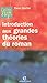 Introduction aux grandes théories du roman by Pierre Chartier
