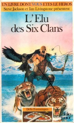 L'Élu des six clans (INACTIF- FOLIO JUNIOR LIVRE HEROS (1))