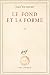 Le fond et la forme (2). Es...
