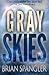 Gray Skies