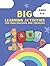BIG Learning Activities for Preschoolers and Toddlers ages 2-6 by Bahadir Bayarslan