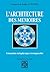 L'Architecture des Mémoires...