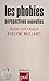 Les phobies: Perspectives n...