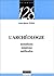 L'archéologie : Mutations, missions, méthodes