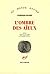 L'ombre des aïeux