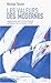 Les Valeurs des Modernes: R...