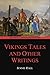 Viking Tales and Other Writ...