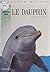 Le dauphin: Dossier "Les ma...