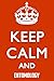 keep calm and Entomology: N...