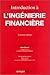 INTRODUCTION A L'INGENIERIE FINANCIERE. 3ème édition by Alain Choinel