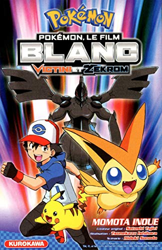 Pokémon, le film Blanc - Victini et Zekrom (Pocket Book)