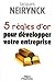 5 règles d'or pour développ...