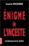 ENIGME DE L'INCESTE