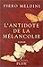 L'antidote de la mélancolie