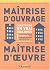 Maîtrise d'ouvrage, maîtris...