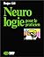 Neurologie pour le praticien
