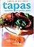 Tapas : Tartines et petits plats