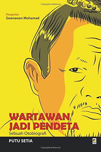 Wartawan Jadi Pendeta Sebuah Otobiografi (Indonesian Edition)