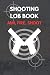 Shooting Log Book: Aim, Fir...