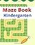 Maze book kindergarten: Puz...
