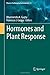 Hormones and Plant Response...