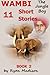 Wambi the Jungle Boy: Short Stories Book 2