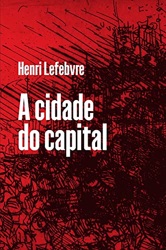 A cidade do capital (Portuguese Edition)