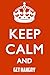 keep calm and Get hangry: N...