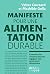 Manifeste pour une alimenta...