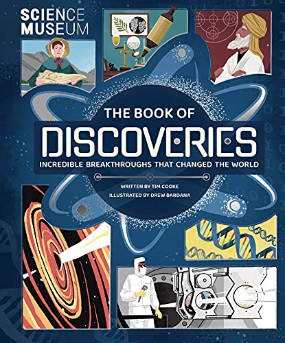 The Book of Discoveries: Incredible Breakthroughs That Changed the World (Hardcover)